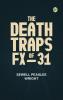The Death-Traps of FX-31