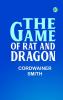 The Game of Rat and Dragon
