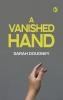 A Vanished Hand
