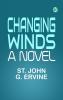 Changing Winds A Novel