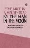 Five Mice in a Mouse-trap by the Man in the Moon.