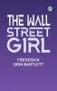 The Wall Street Girl