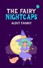 The Fairy Nightcaps