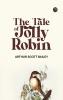 The Tale of Jolly Robin