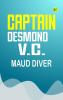 Captain Desmond V.C.
