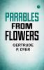 Parables from Flowers