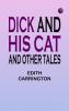 Dick and His Cat and Other Tales