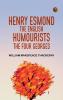 Henry Esmond; The English Humourists; The Four Georges