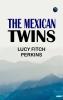 The Mexican Twins