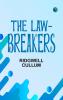The Law-Breakers