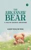 The Arkansaw Bear: A Tale of Fanciful Adventure