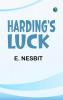 Harding's luck