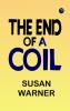 The End of a Coil