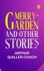 Merry-Garden and Other Stories