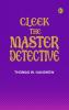 Cleek the Master Detective