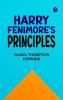 Harry Fenimore's Principles