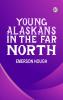 Young Alaskans in the Far North