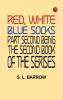 Red White Blue Socks.  Part Second Being the Second Book of the Series