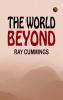 The World Beyond