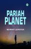 Pariah Planet