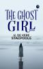 The Ghost Girl