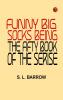 Funny Big Socks Being the Fifth Book of the Series