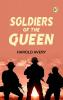 Soldiers of the Queen