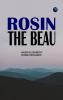 Rosin the Beau