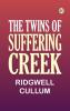 The Twins of Suffering Creek
