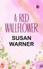 A Red Wallflower