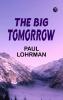 The Big Tomorrow