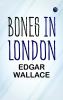 Bones in London