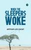When the Sleepers Woke