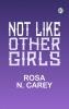 Not Like Other Girls