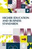 Higher Education And Business Standards