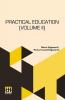 Practical Education (Volume II)