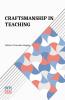 Craftsmanship In Teaching