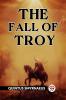 The Fall Of Troy