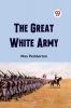 The Great White Army