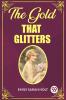 The Gold that Glitters
