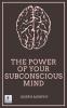The Power of your Subconscious Mind by Joseph Murphy
