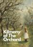 Kilmeny of The Orchard