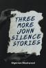 Three More John Silence Stories