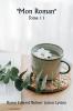 Mon roman  Tome 11