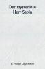 Der mysteriöse Herr Sabin