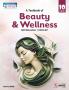 A Textbook of Beauty & Wellness Class 10 (Skill Education- Code 407) for CBSE 2024-25