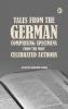 Tales from the German Comprising specimens from the most celebrated authors