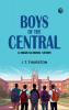 Boys of the Central: A High-School Story