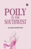 Polly in the Southwest