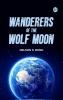 Wanderers of the Wolf-Moon